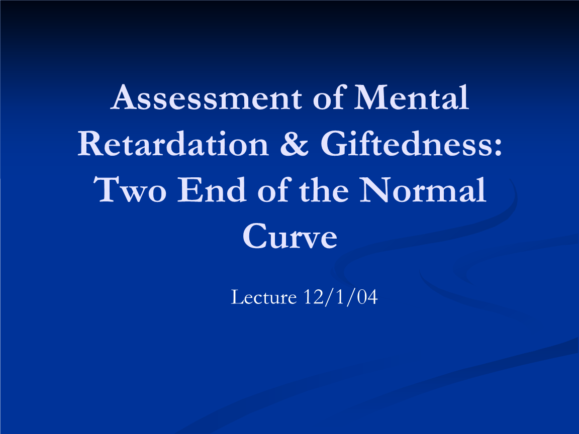 giftedness, of mental retardation giftedness two end of 精神