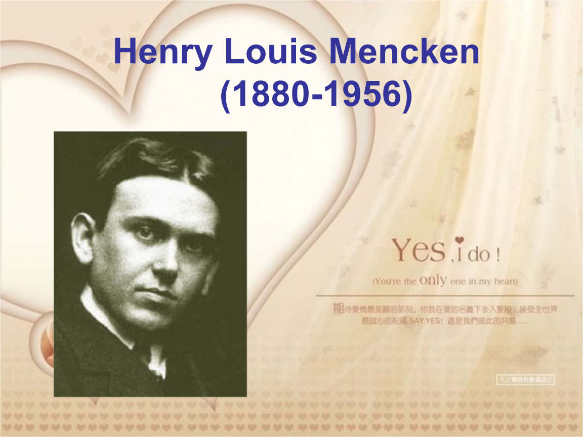 henrylouis猛攻,henrylouismen 高英henry louis mencken简介.ppt