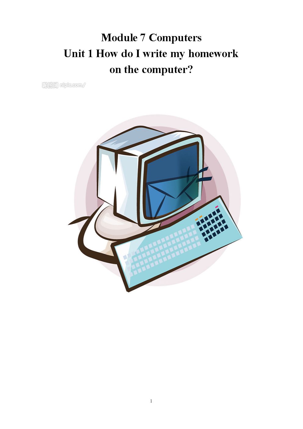 外研版初中英语 module 7 computers unit 1 how do i write my home